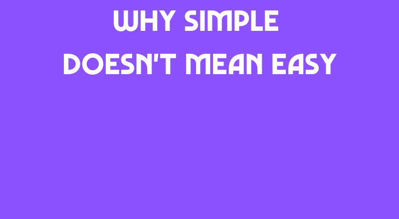 Simple vs Easy